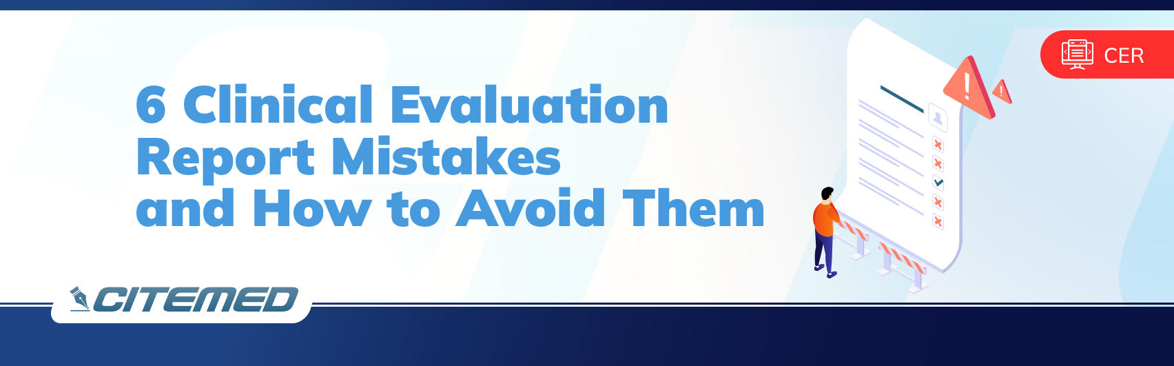Clinical Evaluation Report