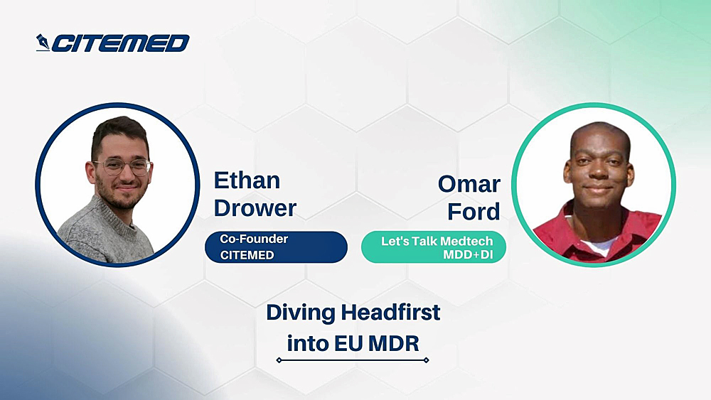 Diving into the EU MDR with CiteMed - Let’s Talk Medtech