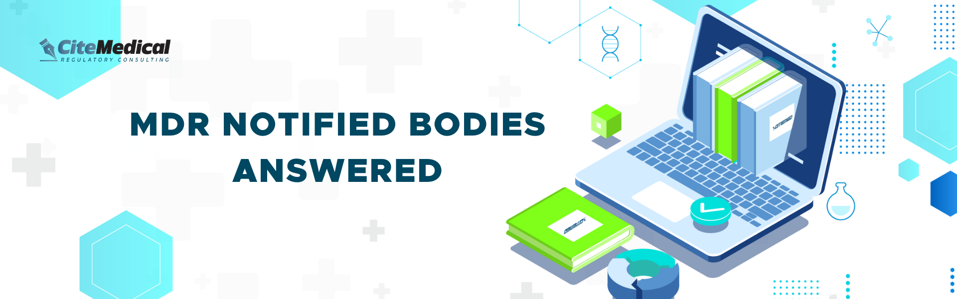 MDR Notified Bodies: Answered