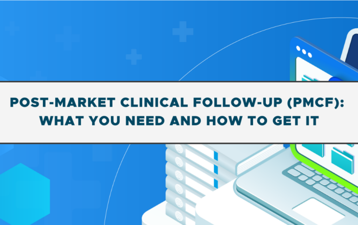 Post-market Clinical Follow-up