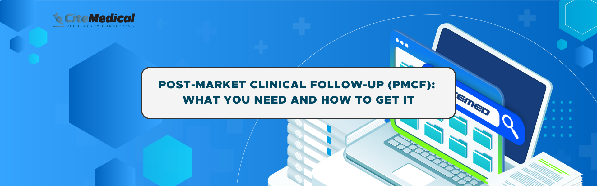 Post-market Clinical Follow-up